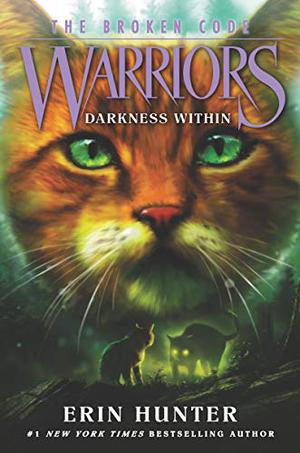 Darkness Within (Warriors Universe #40)