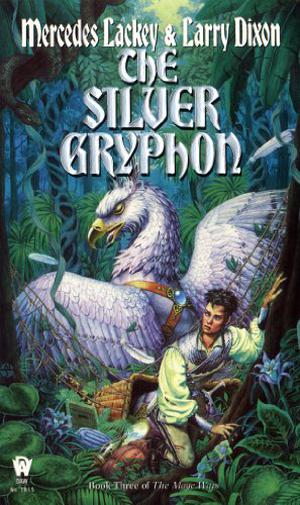 The Silver Gryphon (Valdemar Chronological #3)