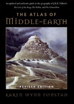 The Atlas of Middle-Earth by Karen Wynn Fonstad