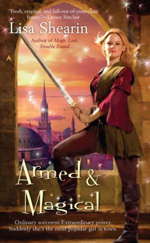Armed & Magical (Raine Benares #2)
