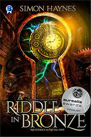 A Riddle in Bronze  (Mysteries in Metal #1) by Simon Haynes