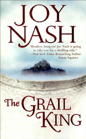 The Grail King by Joy Nash