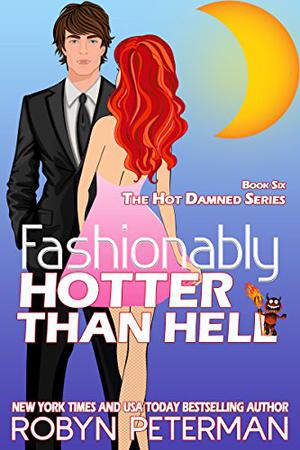 Fashionably Hotter Than Hell (Hot Damned #6)
