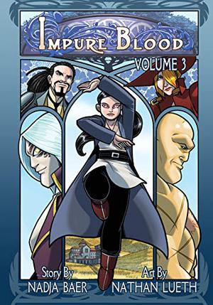 Impure Blood, Volume 3 (Impure Blood #3)