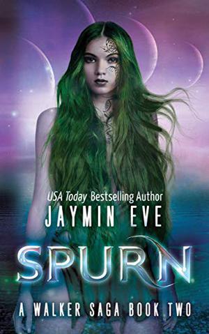 Spurn by Jaymin Eve