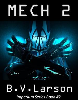 Mech 2: The Savant (Imperium #2)