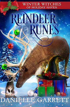 Reindeer Runes (Winter Witches of Holiday Haven #2)