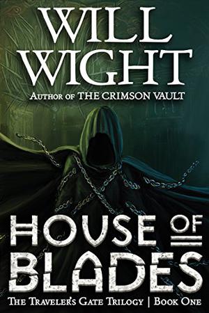 House of Blades (Traveler's Gate #1)