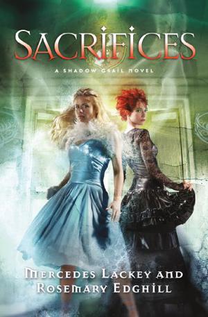 Sacrifices by Mercedes Lackey, Rosemary Edghill