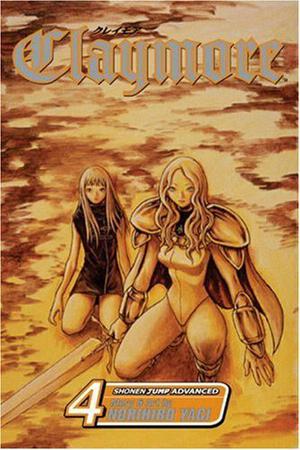 Claymore, Vol. 4: Marked for the Death (クレイモア / Claymore #4)