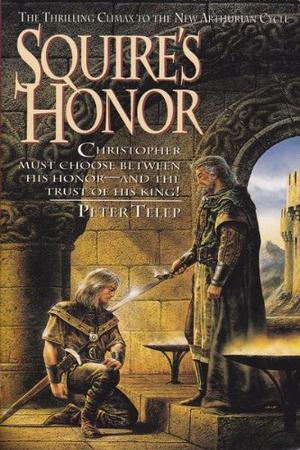Squire's Honor by Peter Telep