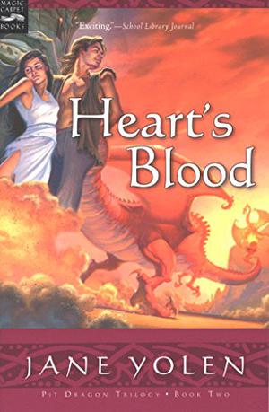 Heart's Blood (Pit Dragon Chronicles #2)