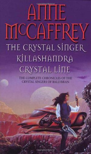 Crystal Singer Omnibus by Anne McCaffrey, Michael Whelan