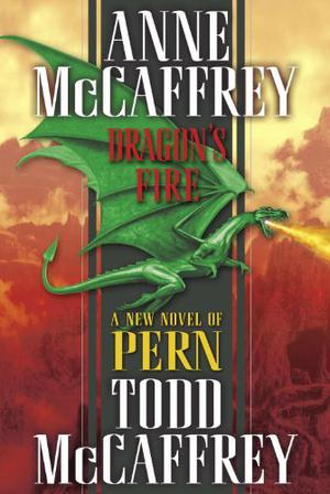 Dragon's Fire (Pern #19)