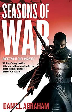 Seasons of War (Long Price Quartet #3-4)