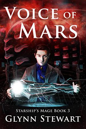 Voice of Mars (Starship’s Mage #3)
