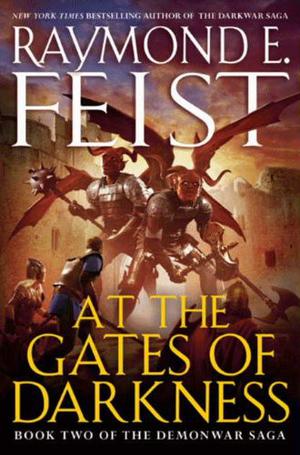 At the Gates of Darkness (Riftwar Cycle #28)