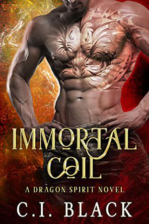 Immortal Coil by C.I. Black