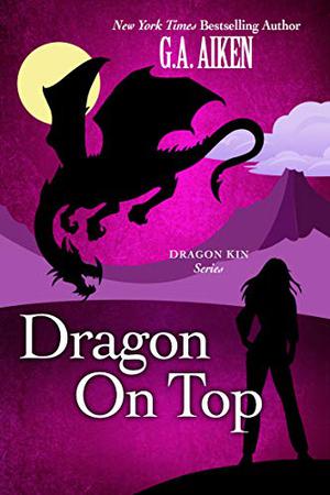 Dragon on Top (Dragon Kin #0.4)