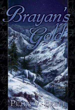 Brayan's Gold (The Demon Cycle #1.5)