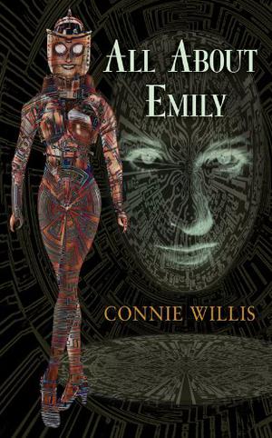 All about Emily by Connie Willis