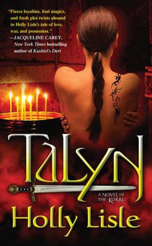 Talyn by Holly Lisle