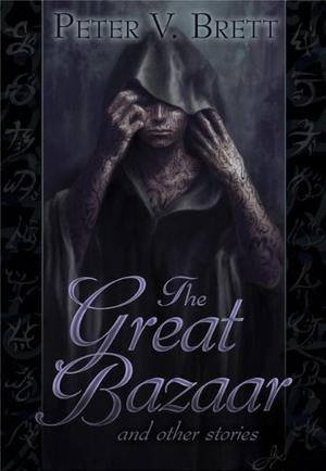The Great Bazaar and Other Stories (The Demon Cycle #1.6)
