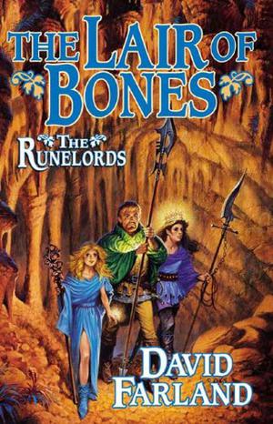 The Lair of Bones (The Runelords #4)