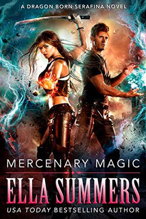 Mercenary Magic by Ella Summers