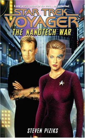The Nanotech War by Steven Piziks