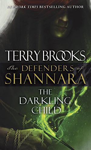 The Darkling Child (Shannara - Terry's Suggested Order for New Readers #30)