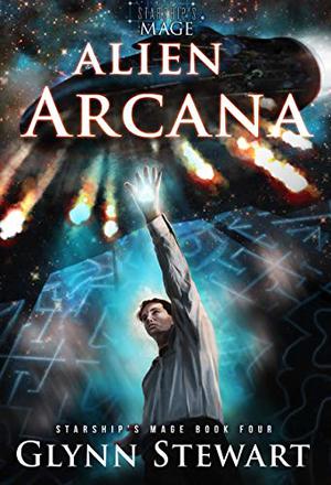 Alien Arcana (Starship’s Mage #4)