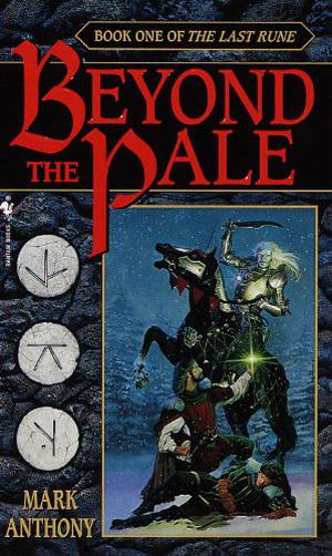 Beyond the Pale by Mark Anthony