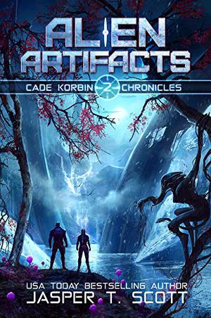 Alien Artifacts (Cade Korbin Chronicles #2)