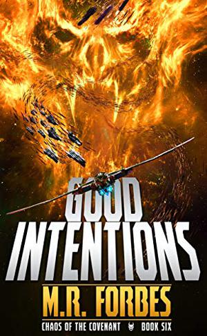 Good Intentions (Chaos of the Covenant #6)