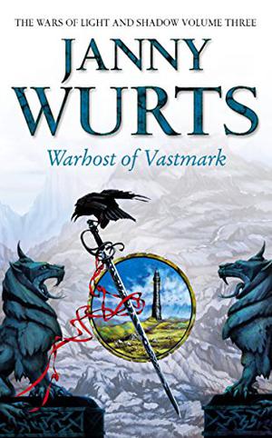 Warhost of Vastmark (Wars of Light and Shadow #3)