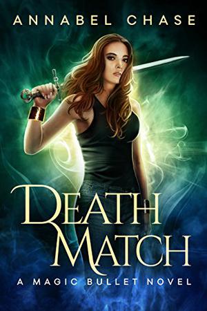 Death Match by Annabel Chase, A. Blythe