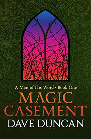 Magic Casement (A Man of His Word #1)