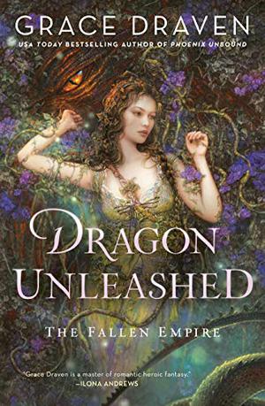 Dragon Unleashed (Fallen Empire #2)