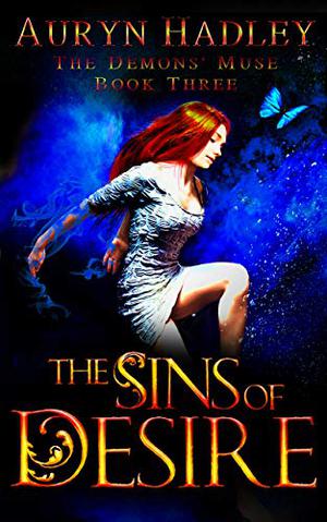 The Sins of Desire (The Demons' Muse #3)