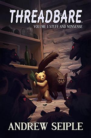 Stuff and Nonsense by Andrew Seiple