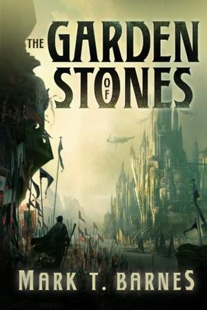 The Garden of Stones (Echoes of Empire #1)