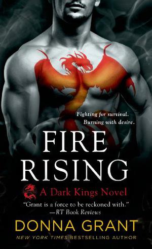 Fire Rising (Dark Kings #2)