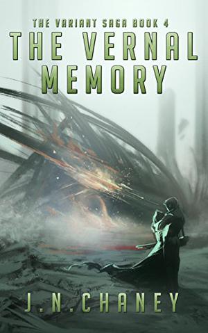 The Vernal Memory (The Variant Saga #4)