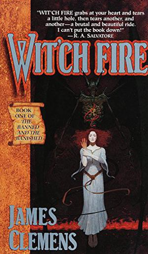 Wit'ch Fire (The Banned and the Banished #1)