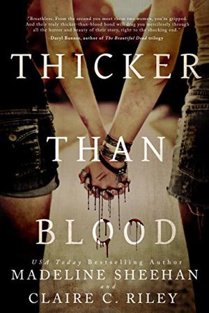 Thicker Than Blood (Thicker Than Blood #1)