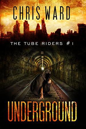 The Tube Riders (The Tube Riders #1)