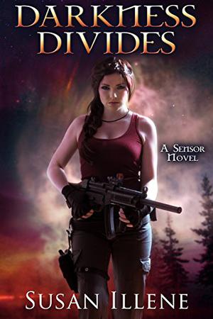 Darkness Divides (The Sensor #3)
