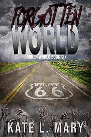 Forgotten World (Broken World #6)