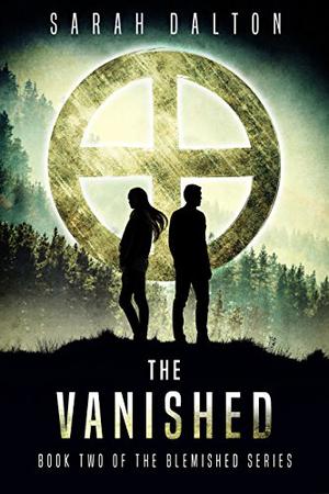 The Vanished (Blemished #2)